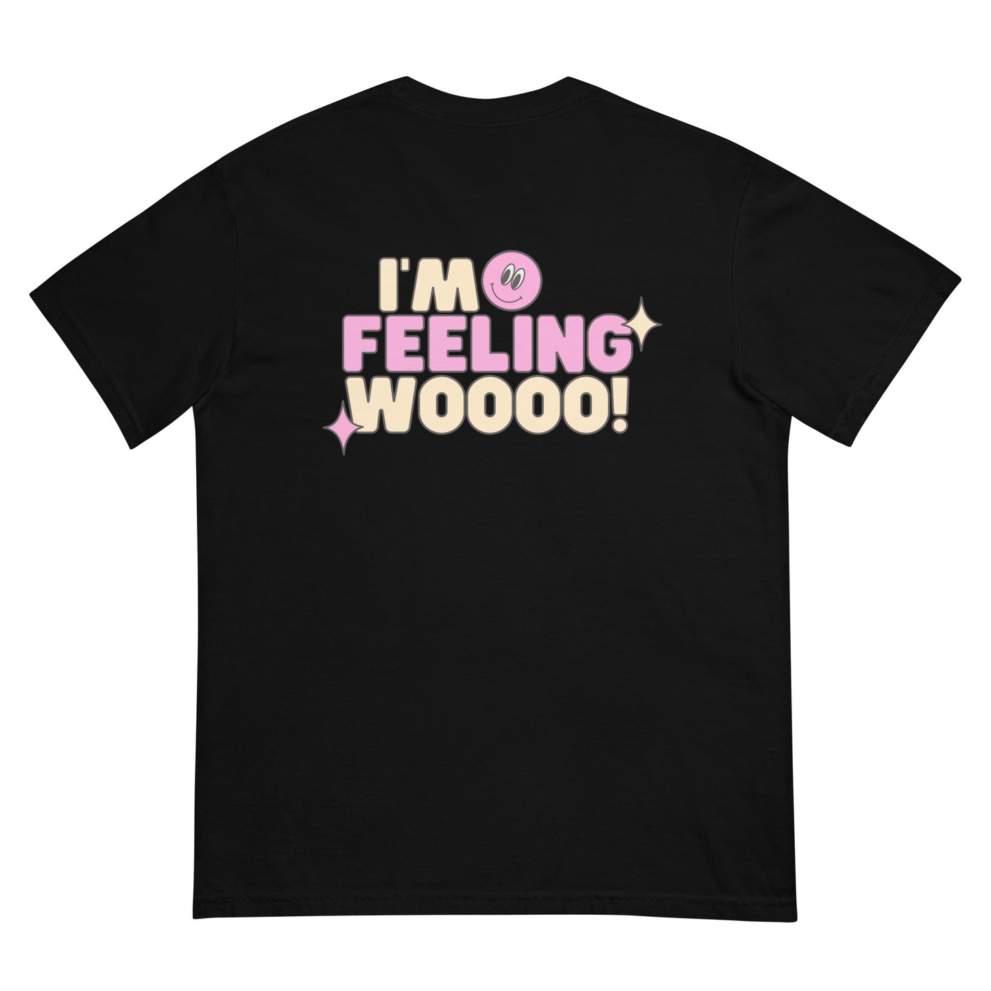 The Classic "Feeling Woooo!" Tee