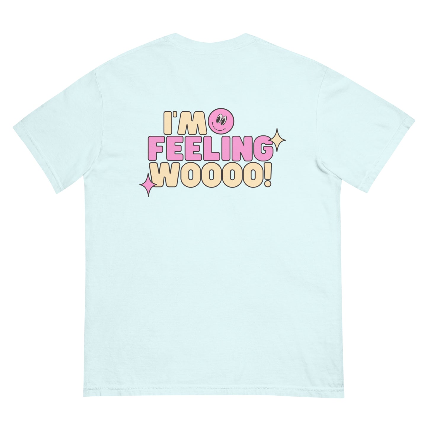 The Classic "Feeling Woooo!" Tee