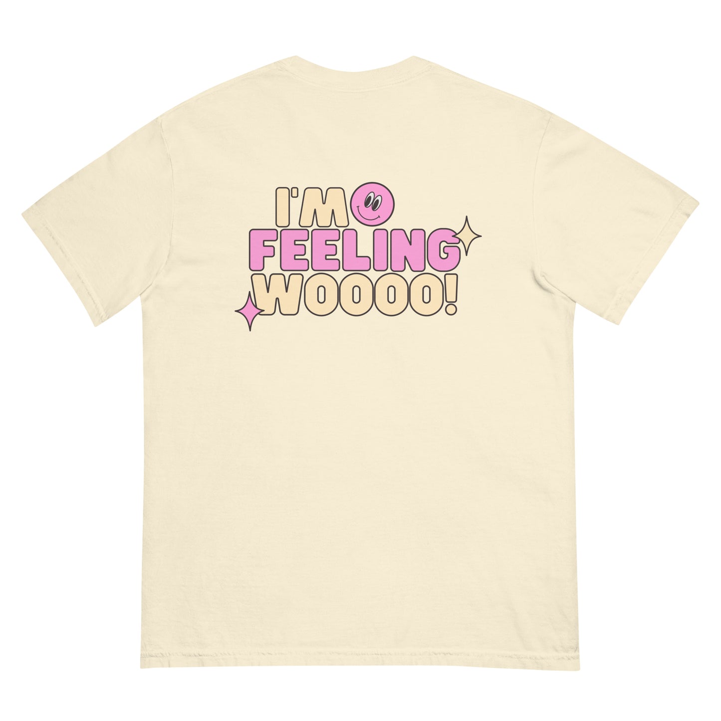 The Classic "Feeling Woooo!" Tee